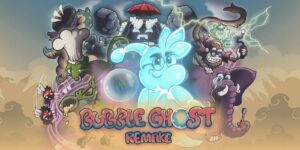 Une démo de Bubble Ghost Remake disponible sur Nintendo Switch